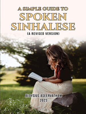 cover image of A Simple Guide to Spoken Sinhalese